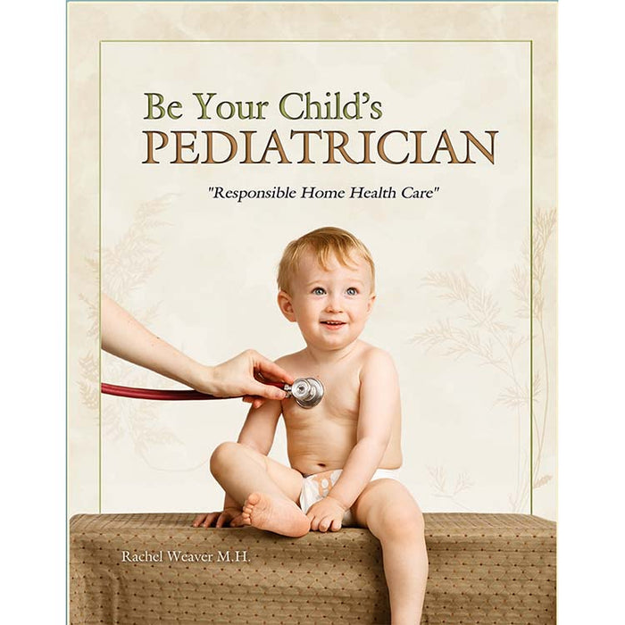 Be Your Child's Pediatrician