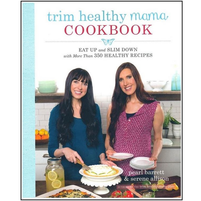Trim Healthy Mama Cookbook, by Pearl Barrett and Serene Allison