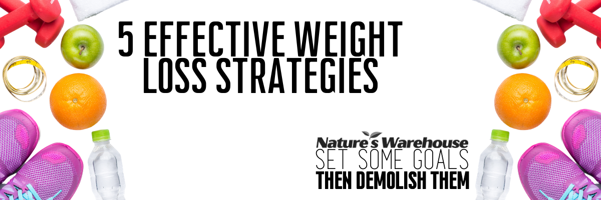 5 Effective Weight Loss Strategies
