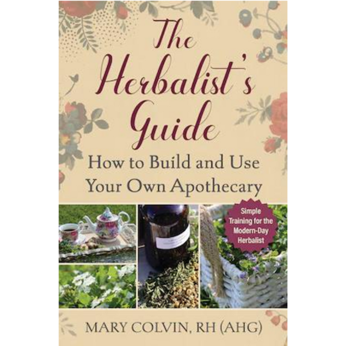 The Herbalist's Guide, 272 Pages